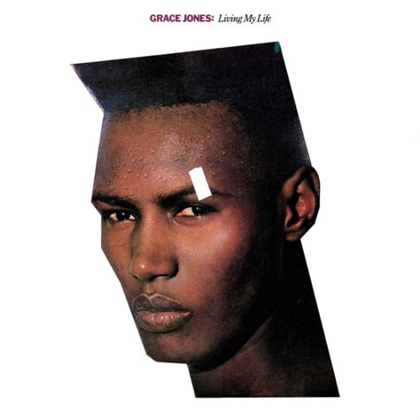 grace jones living my life.